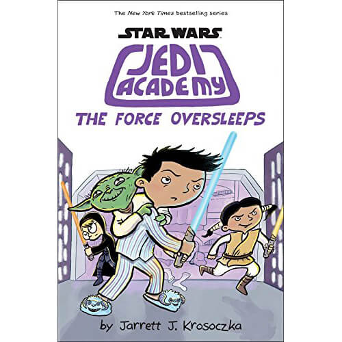 Star Wars: Jedi Academy #5: The Force Oversleeps (Paperback)