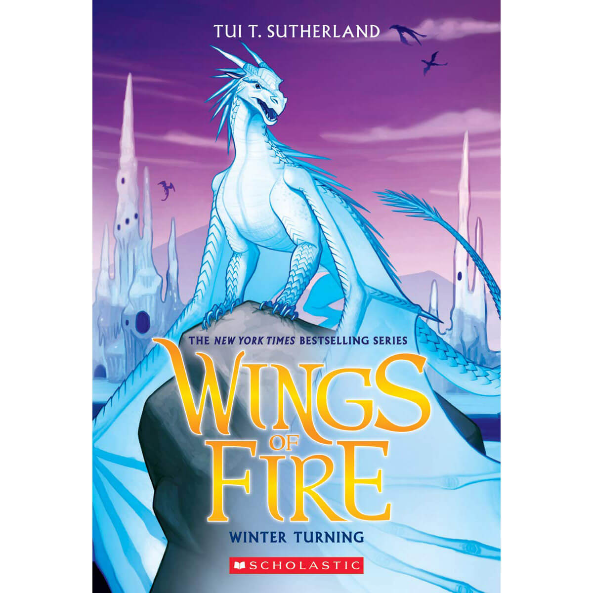 Wings of Fire #7: Winter Turning (Paperback)