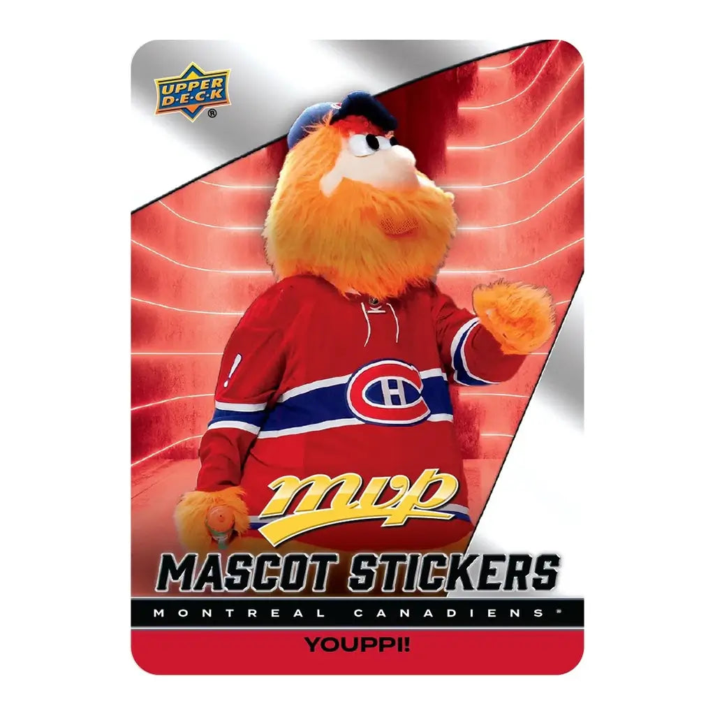 2025-26 Upper Deck MVP hockey card features Youppi!, Montreal Canadiens mascot in red jersey, against a glowing red rink background, labeled mascot stickers in bold lettering.