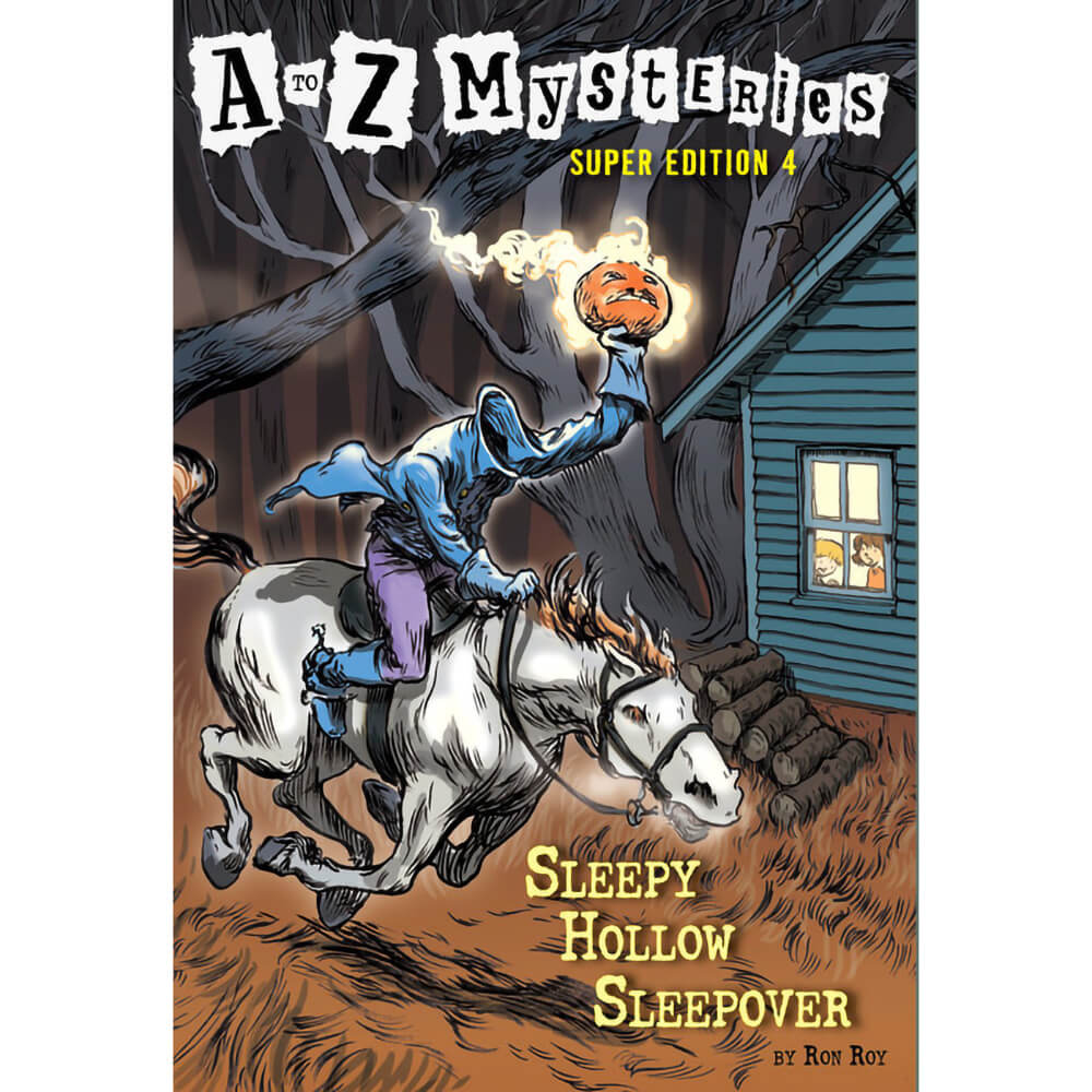A to Z Mysteries Super Edition #4: Sleepy Hollow Sleepover (Paperback) front book cover