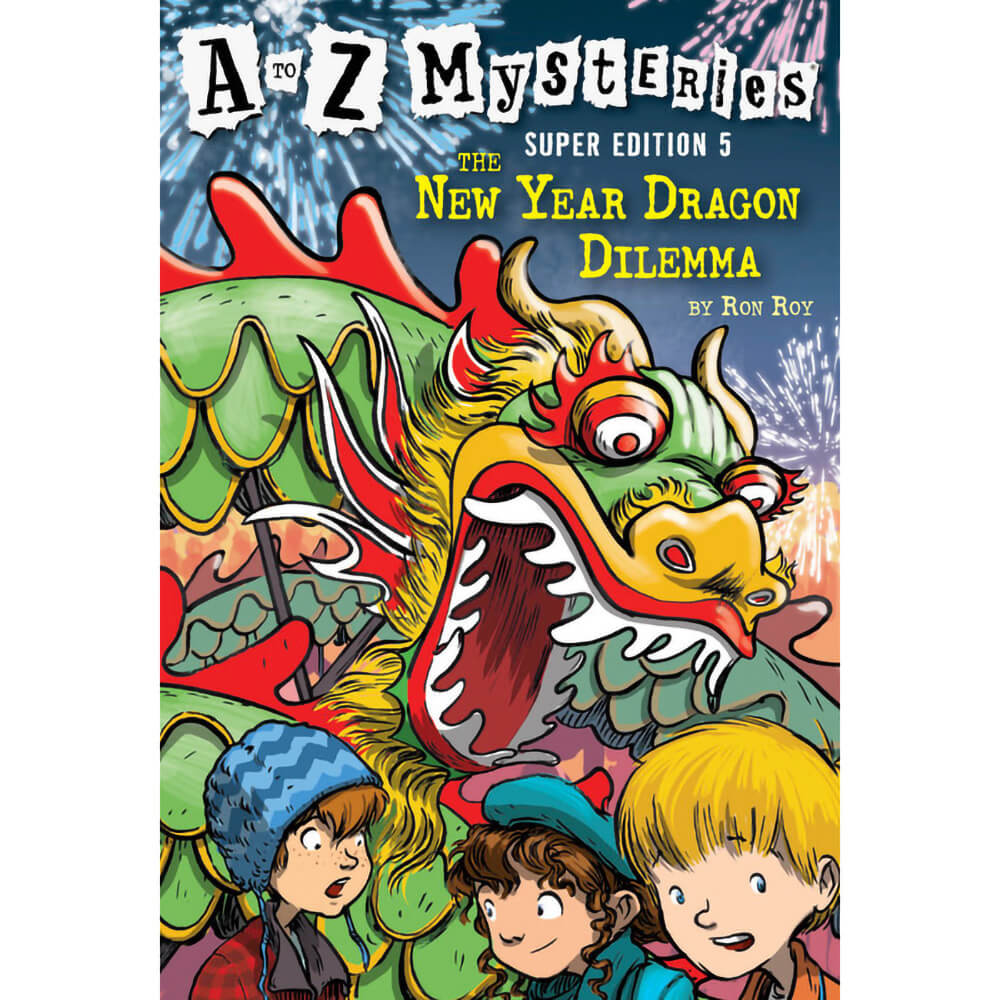 A to Z Mysteries Super Edition #5: The New Year Dragon Dilemma (Paperback) front book cover
