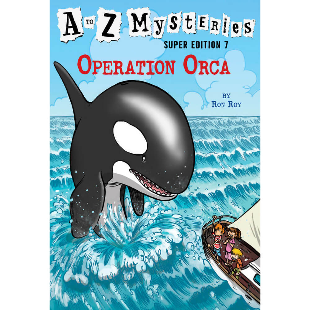 A to Z Mysteries Super Edition #7: Operation Orca (Paperback) front book cover