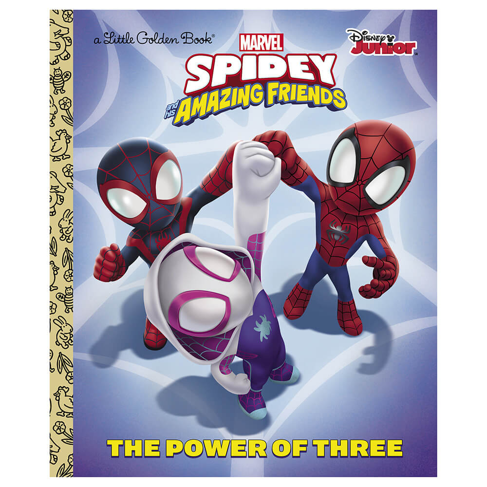 Little Golden Book The Power of Three (Marvel Spidey and His Amazing Friends) (Hardcover) front cover