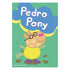 Pedro Pony puzzle piece shows the tan cartoon pony in a yellow outfit with purple boots and glasses, smiling on a green background with his name written above.