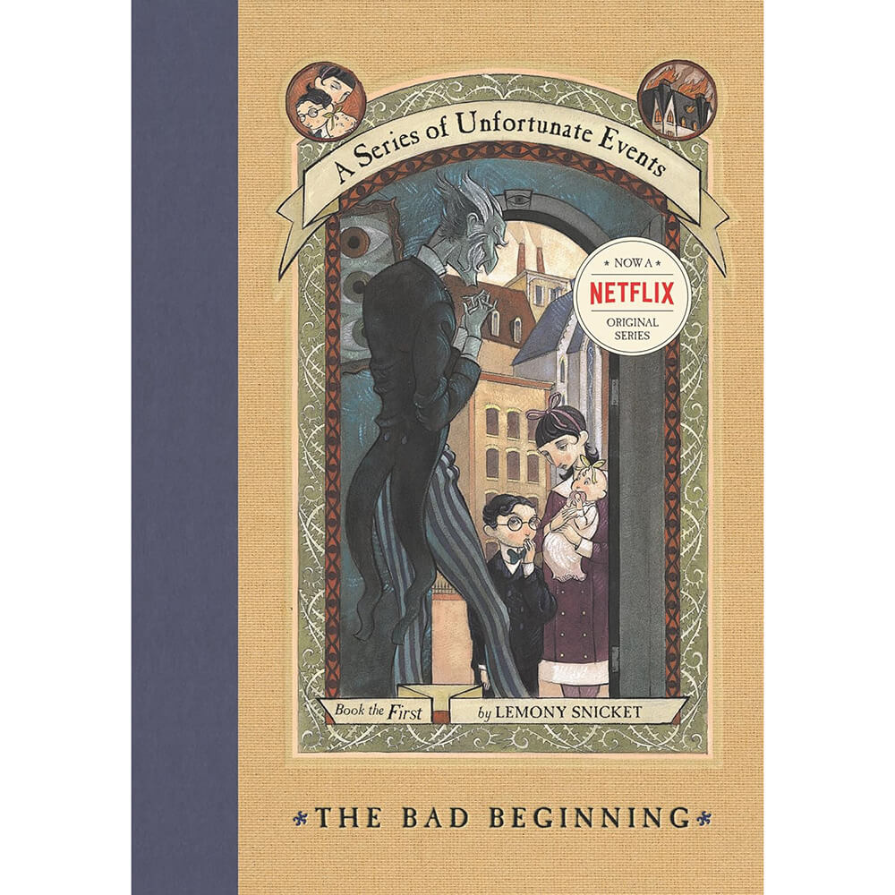 Series of Unfortunate Events #1: The Bad Beginning, A (Hardcover)
