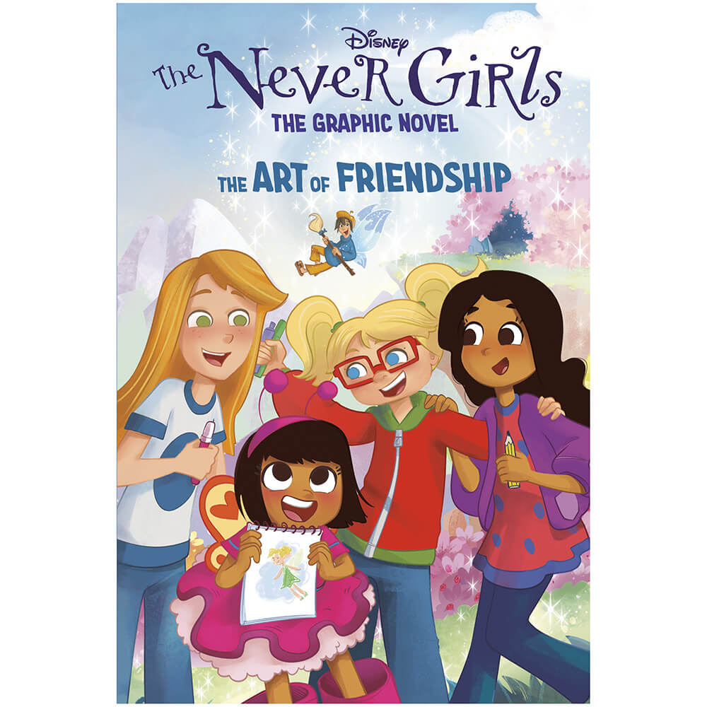 The Art of Friendship (Disney The Never Girls: Graphic Novel #2) (Hardcover) front cover