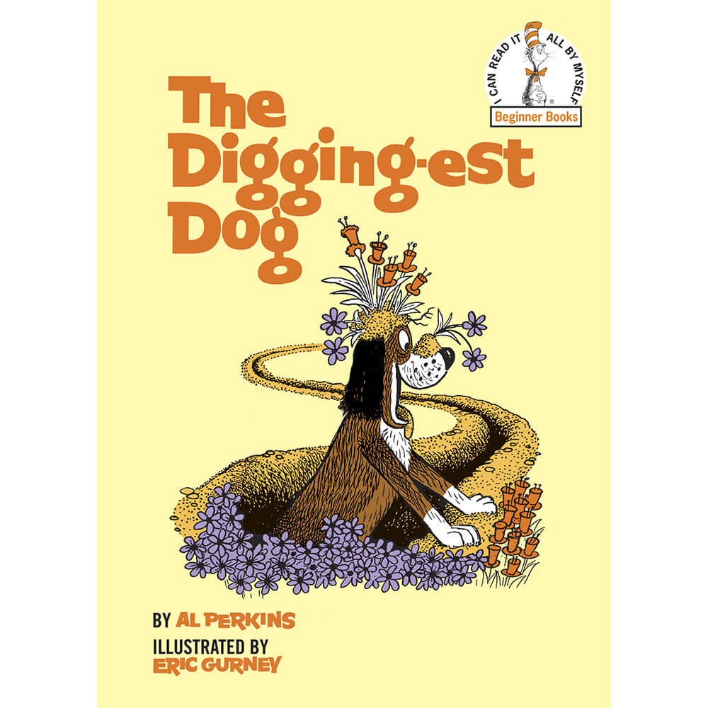 The Digging-Est Dog (Hardcover) front cover