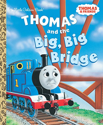 Thomas and the Big Big Bridge (Thomas & Friends)