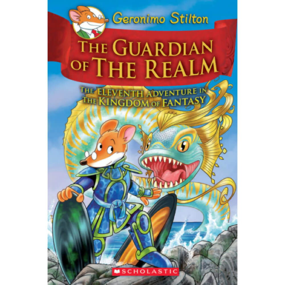 Geronimo Stilton and the Kingdom of Fantasy Guardian of the Realm
