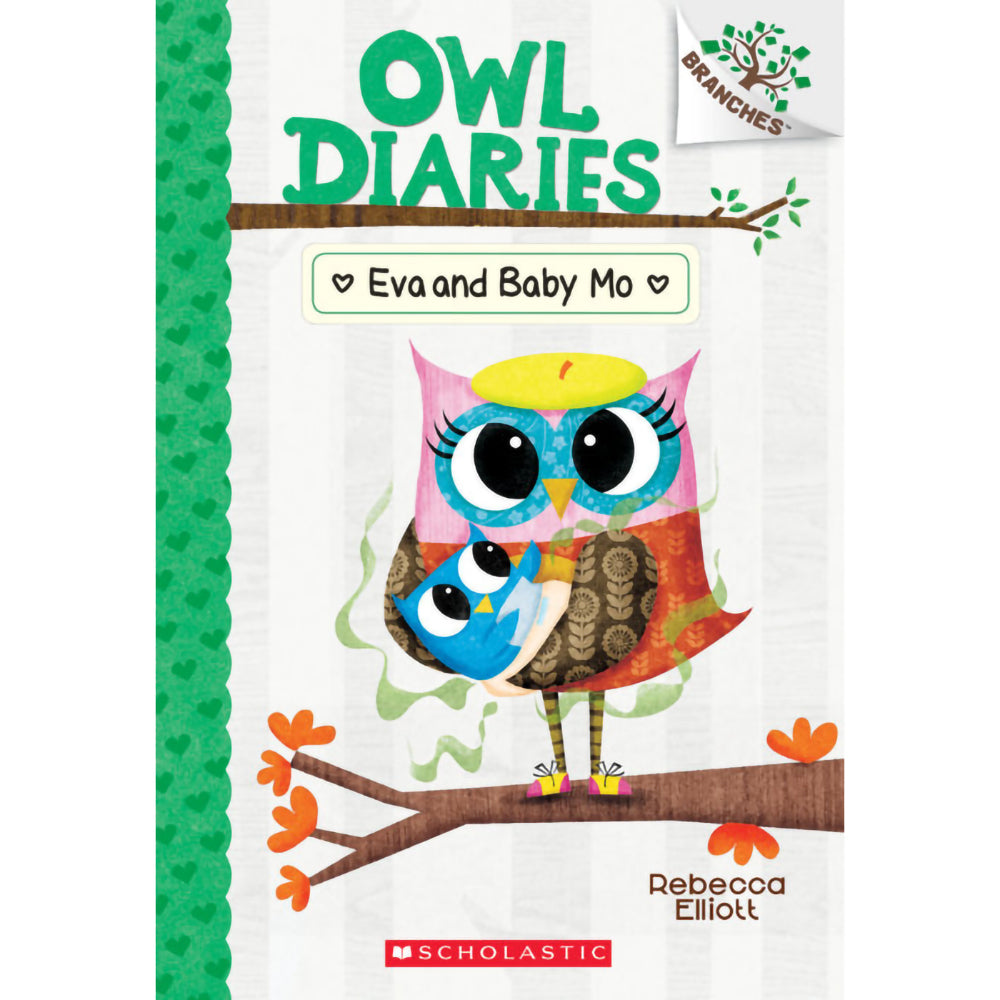 Eva and Baby Mo: A Branches Book (Owl Diaries #10)