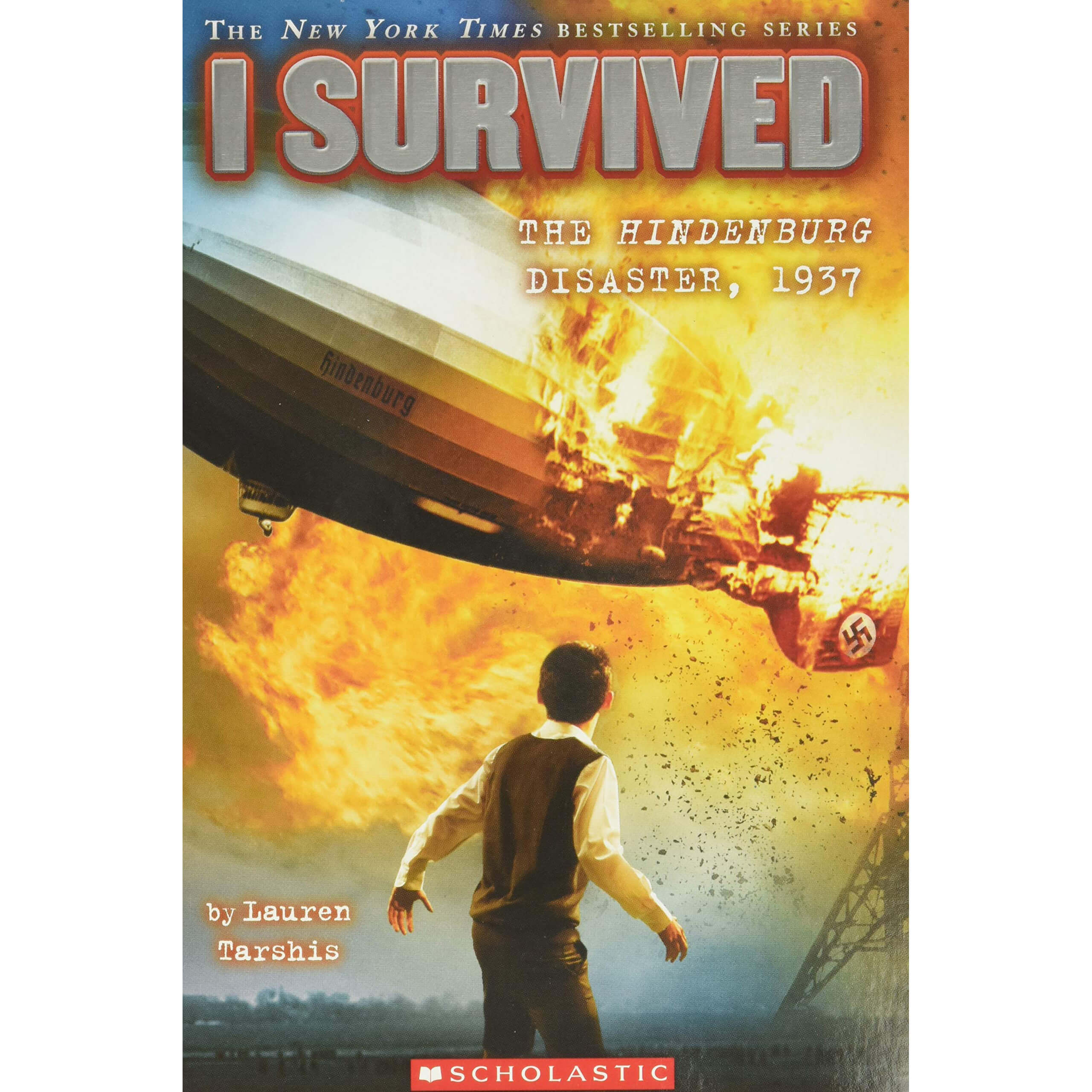 I Survived #13: I Survived the Hindenburg Disaster, 1937