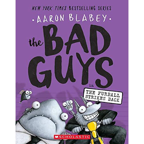 The Bad Guys #3: The Bad Guys in The Furball Strikes Back (Paperback)