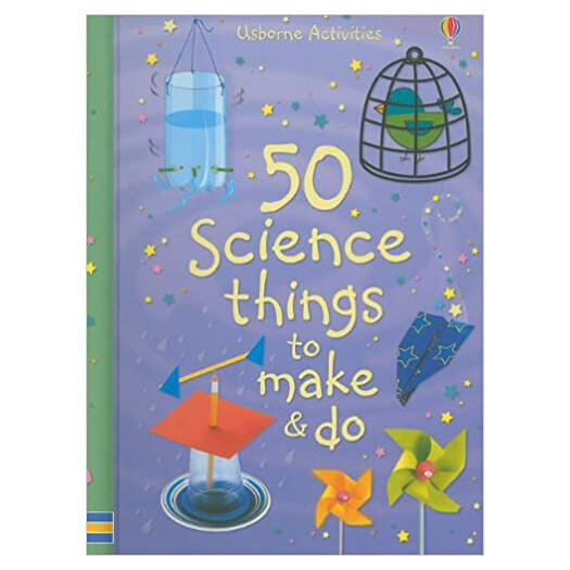 Usborne 50 Science Things to Make & Do (Science Experiments)