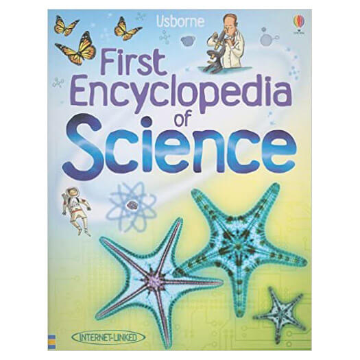 Usborne First Encyclopedia of Science (First Encyclopedias)
