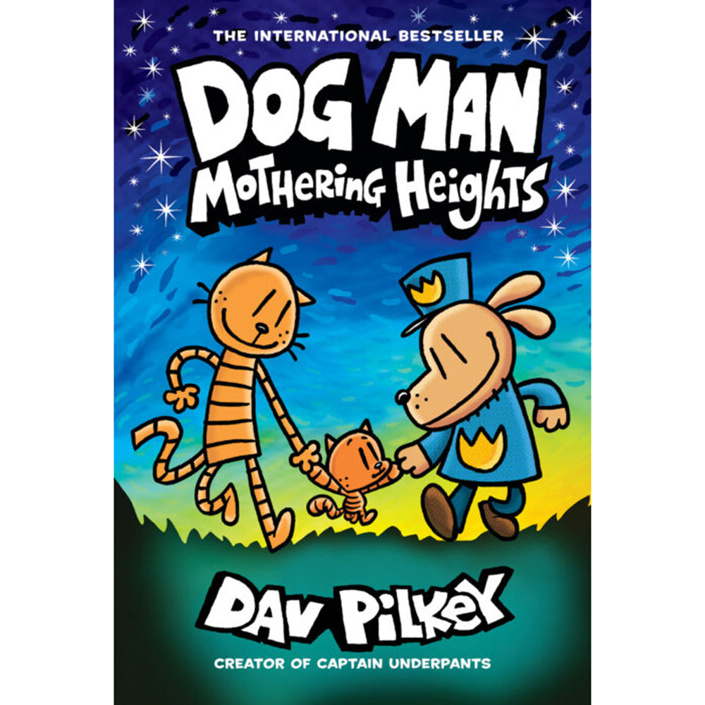 Dog Man #10: Mothering Heights (Paperback)