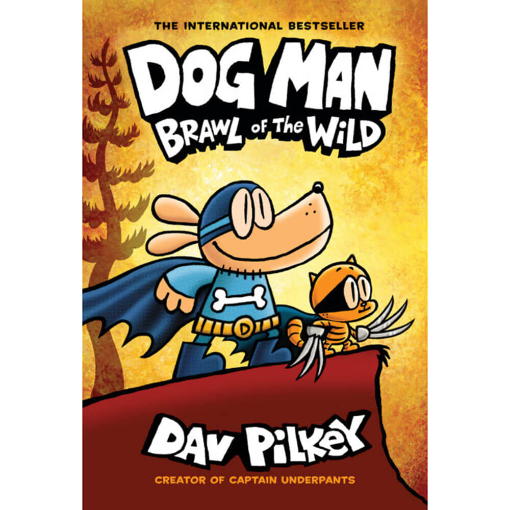Dog Man #6: Brawl of the Wild (Hardcover)