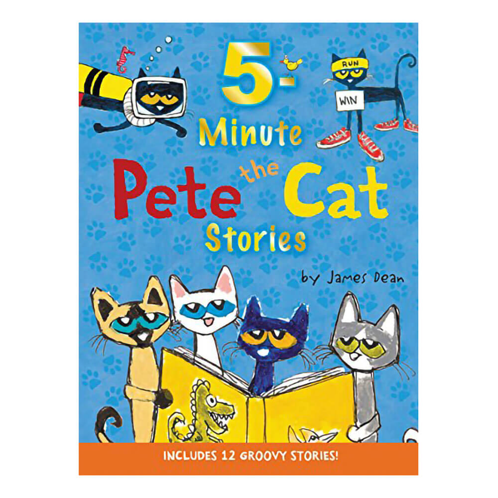 Pete the Cat: 5-Minute Pete the Cat Stories (Hardcover)