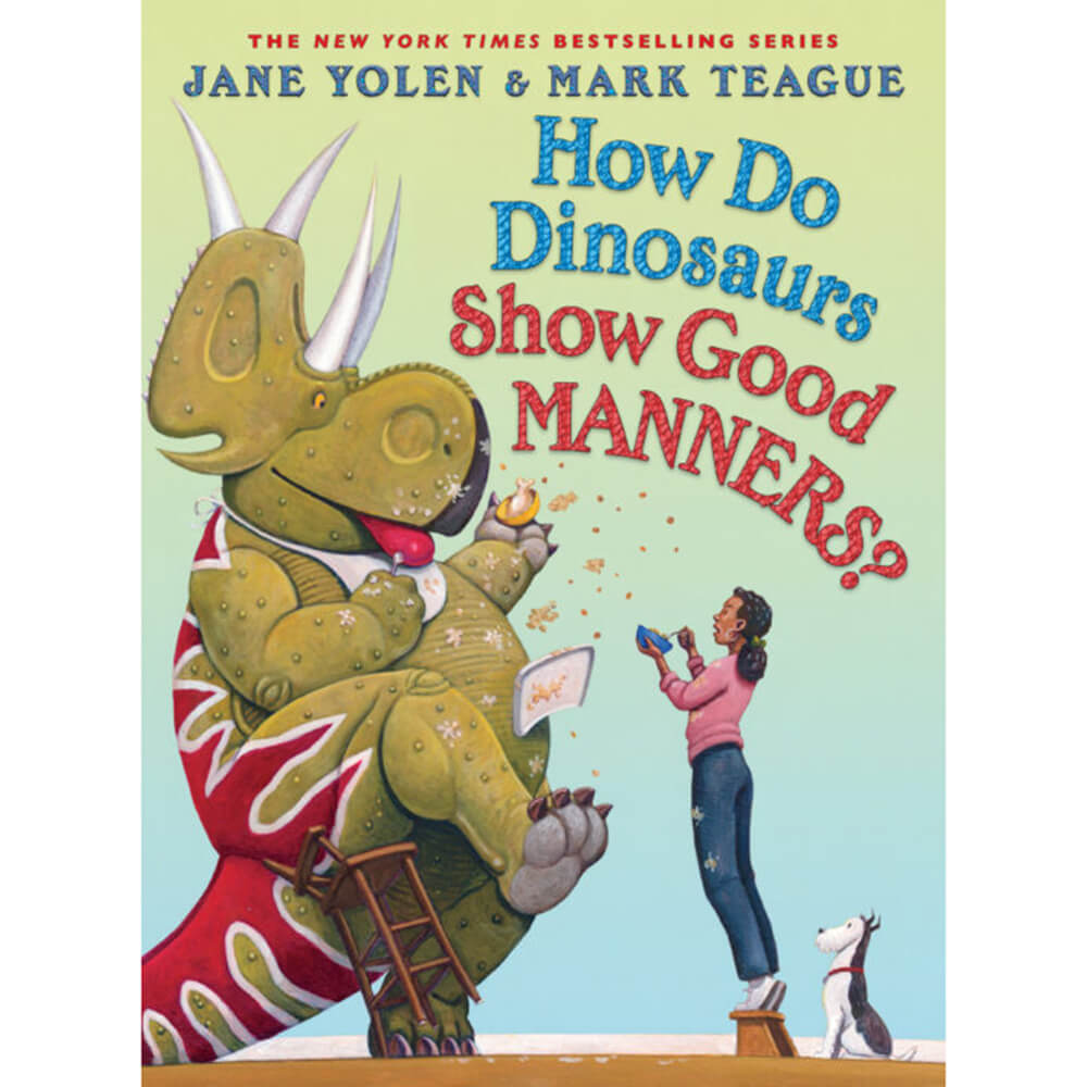 How Do Dinosaurs Show Good Manners? (Hardcover with Jacket)