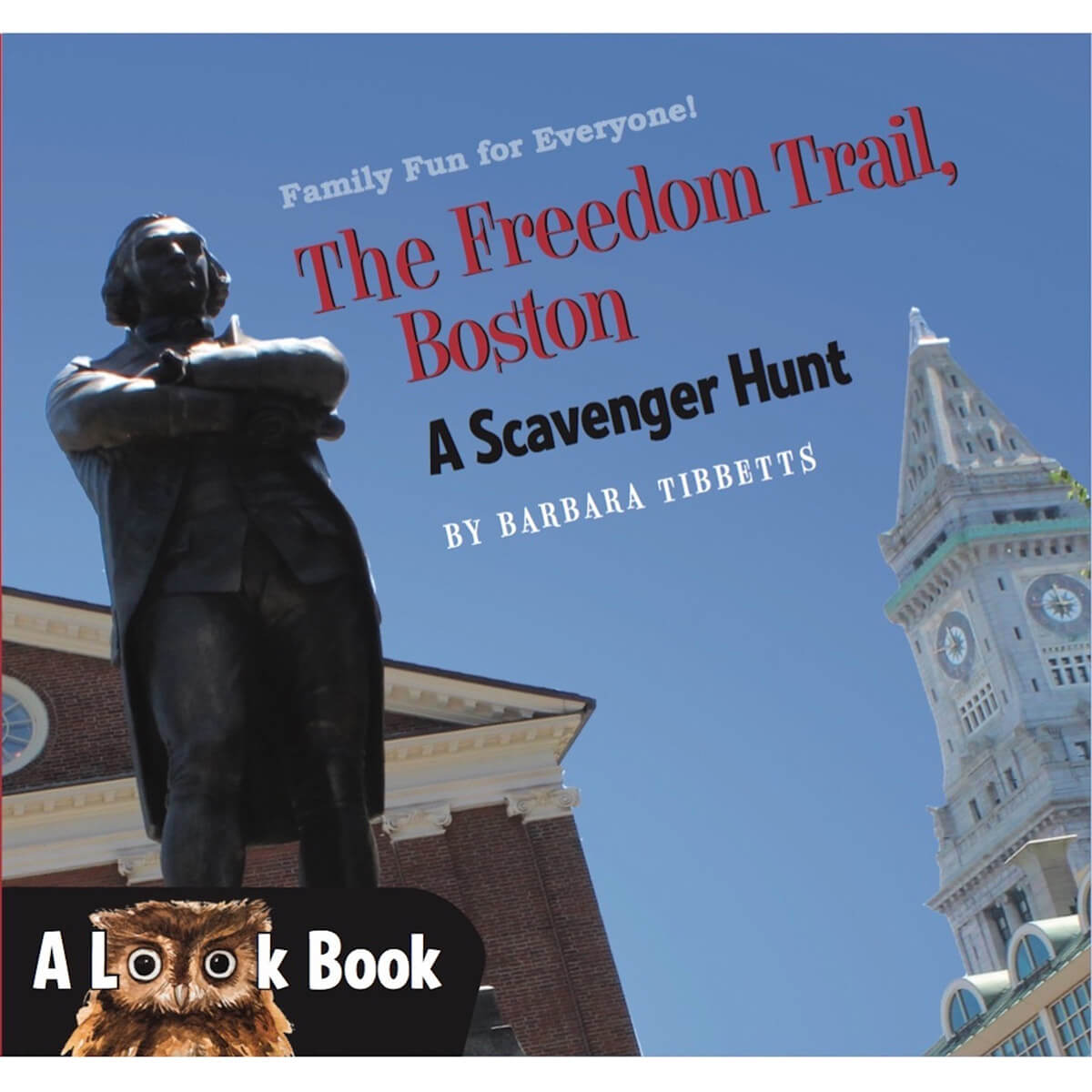 Look Book: A Scavenger Hunt - The Feedom Trail, Boston