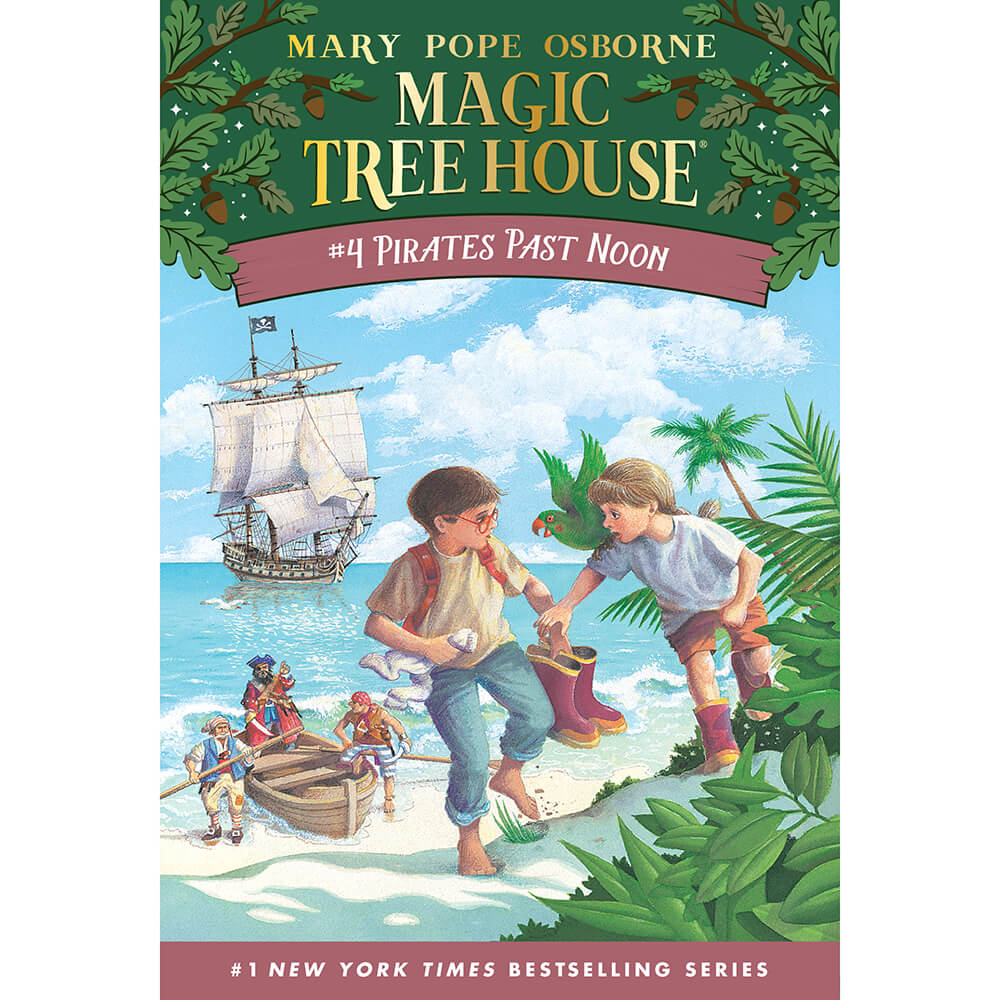 Magic Tree House #4 Pirates Past Noon