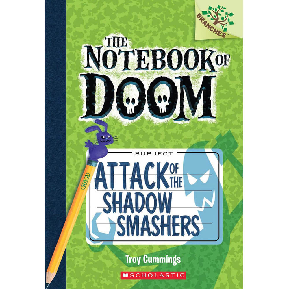Attack of the Shadow Smashers (The Notebook of Doom #3)
