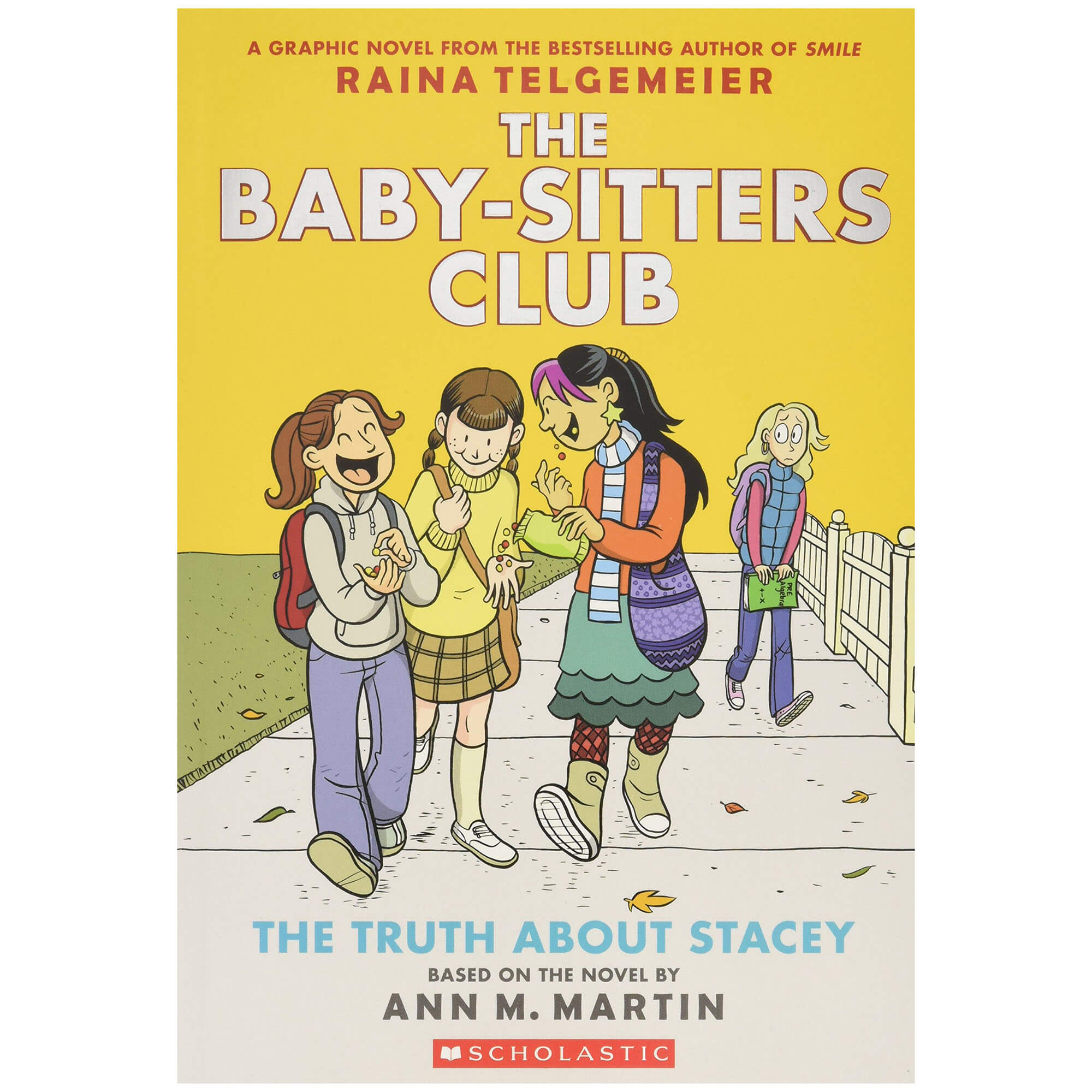 The Truth About Stacey (The Baby-Sitters Club Graphic Novel #2)
