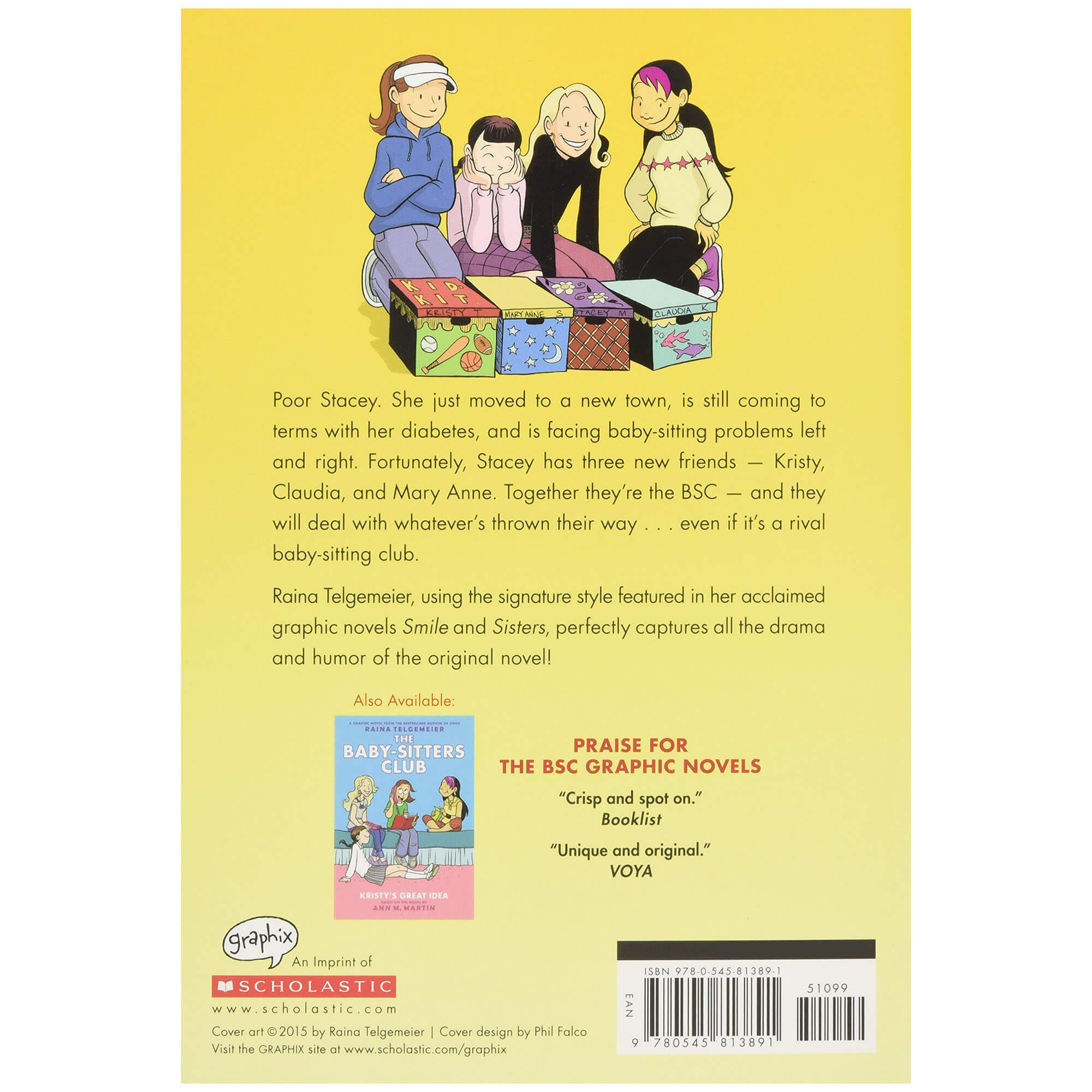 The Truth About Stacey (The Baby-Sitters Club Graphic Novel #2)