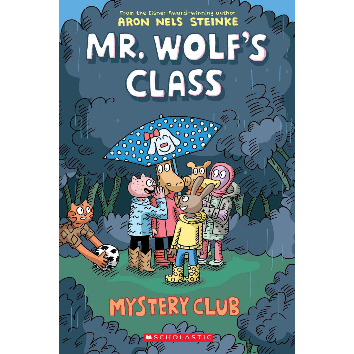 Mystery Club (Mr. Wolf's Class #2)