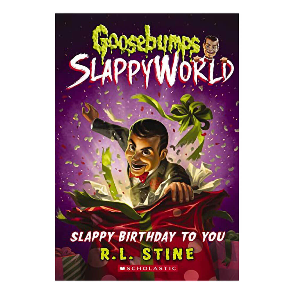 Slappy Birthday to You (Goosebumps SlappyWorld #1)