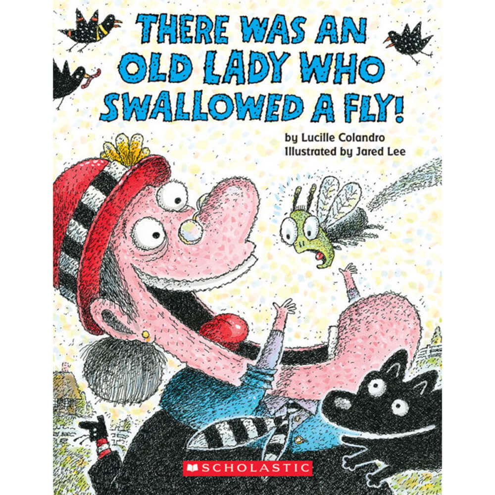 There Was an Old Lady Who Swallowed a Fly! (A Board Book)