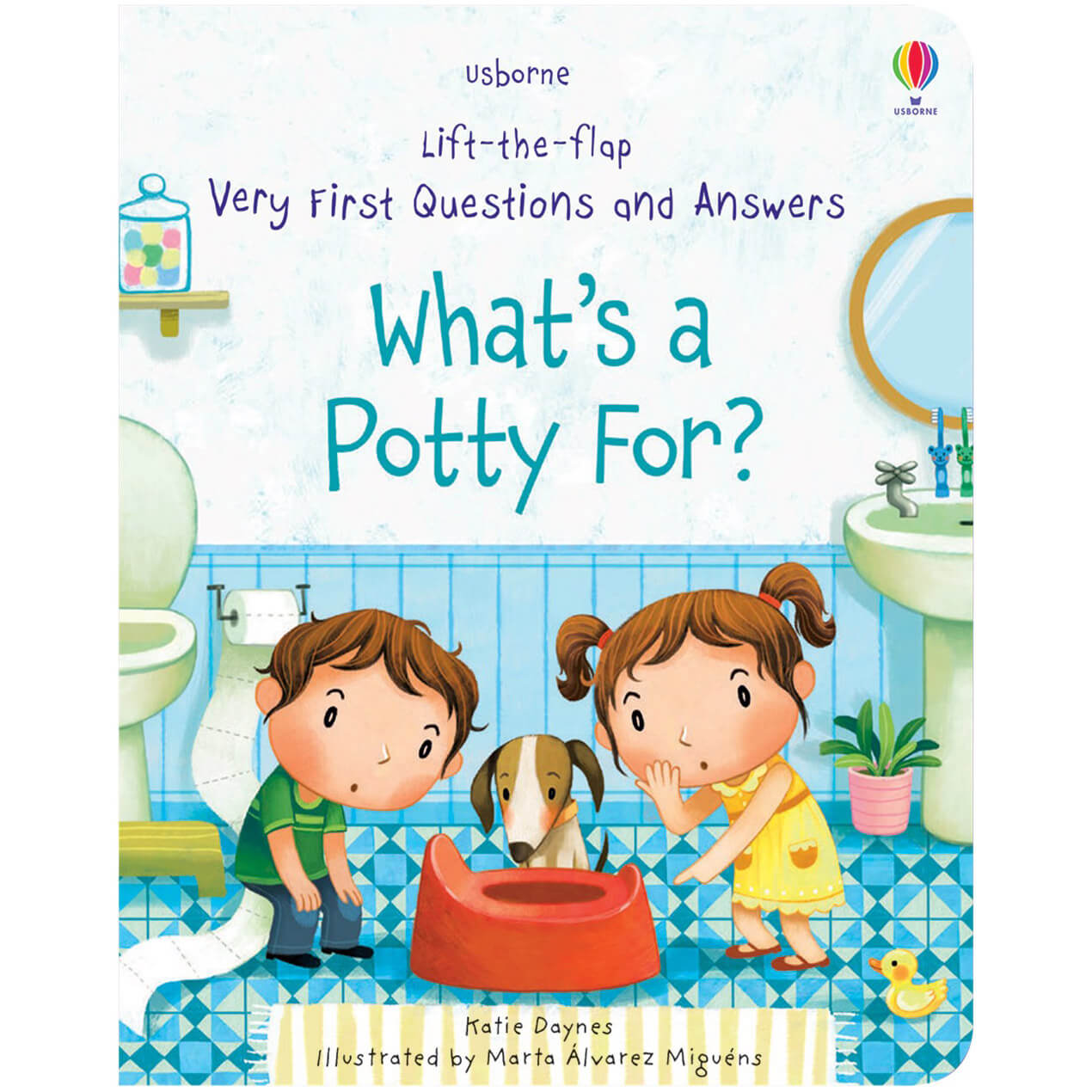 Usborne Lift-the-Flap Very First Questions: What’s a Potty For?