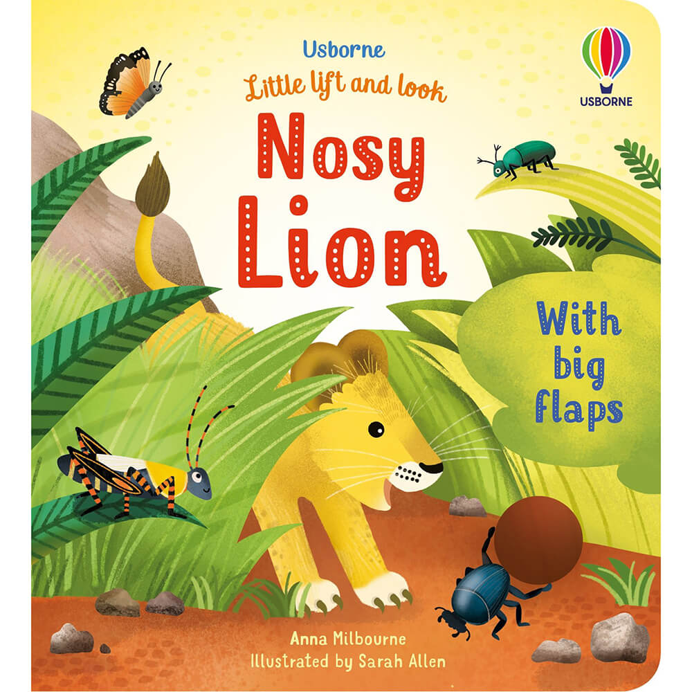 Usborne Little Lift and Look, Nosy Lion (Little Lift and Look Board Books)