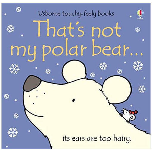 Usborne That’s Not My Polar Bear (THAT’S NOT MY Board Books)