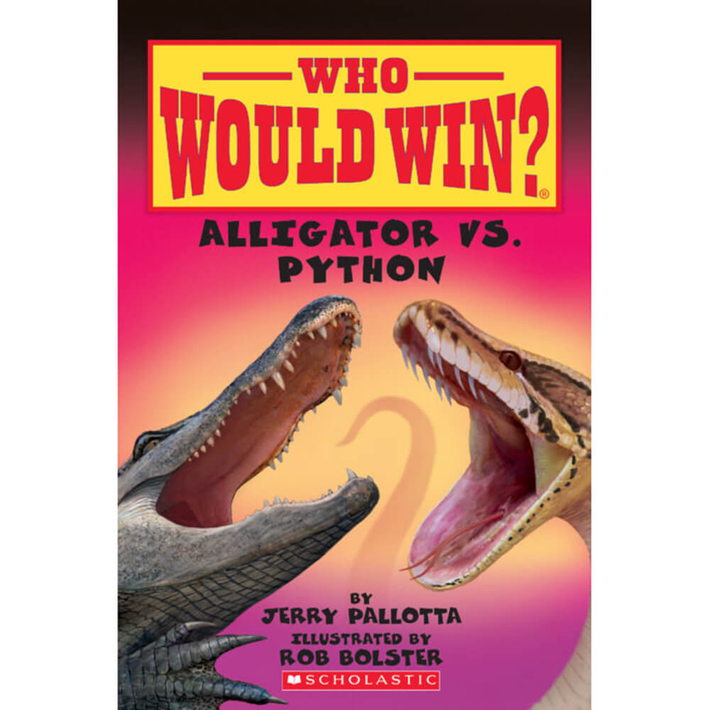 Who Would Win?: Alligator vs. Python (Paperback)