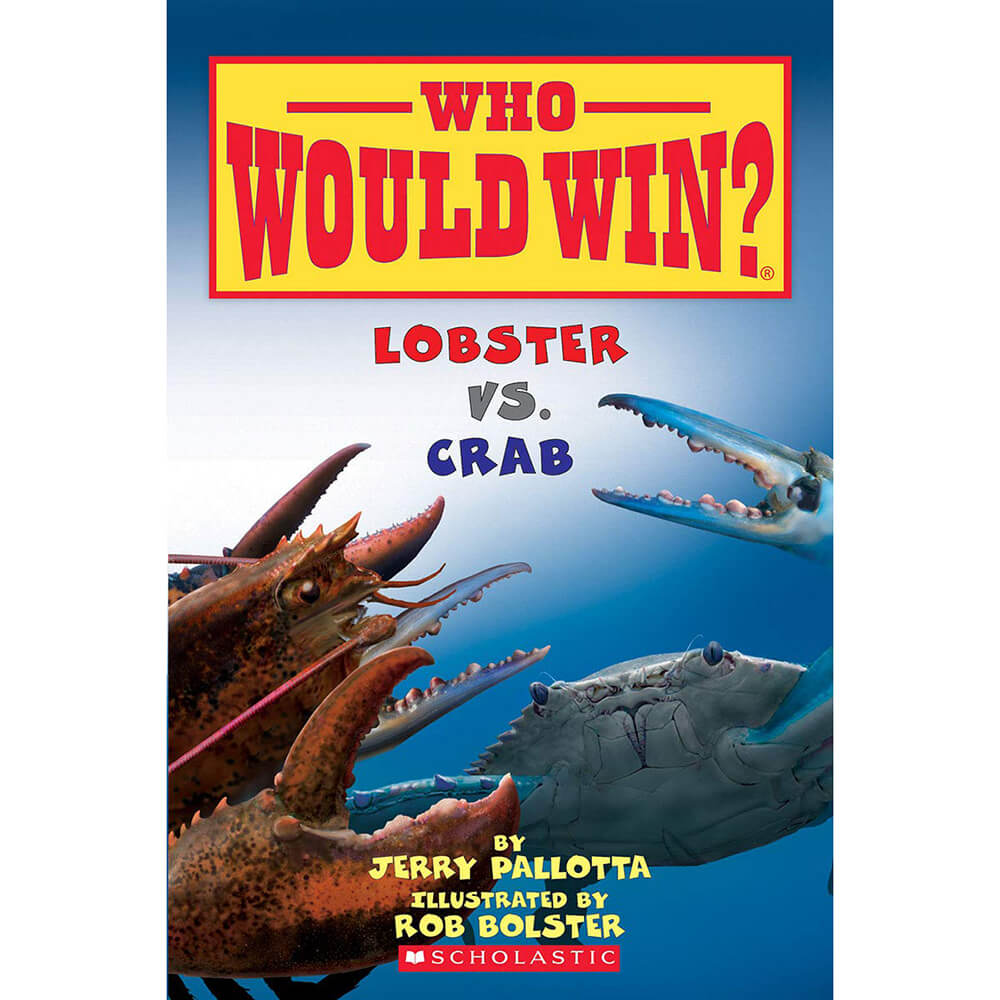 Who Would Win?: Lobster vs. Crab (Paperback)