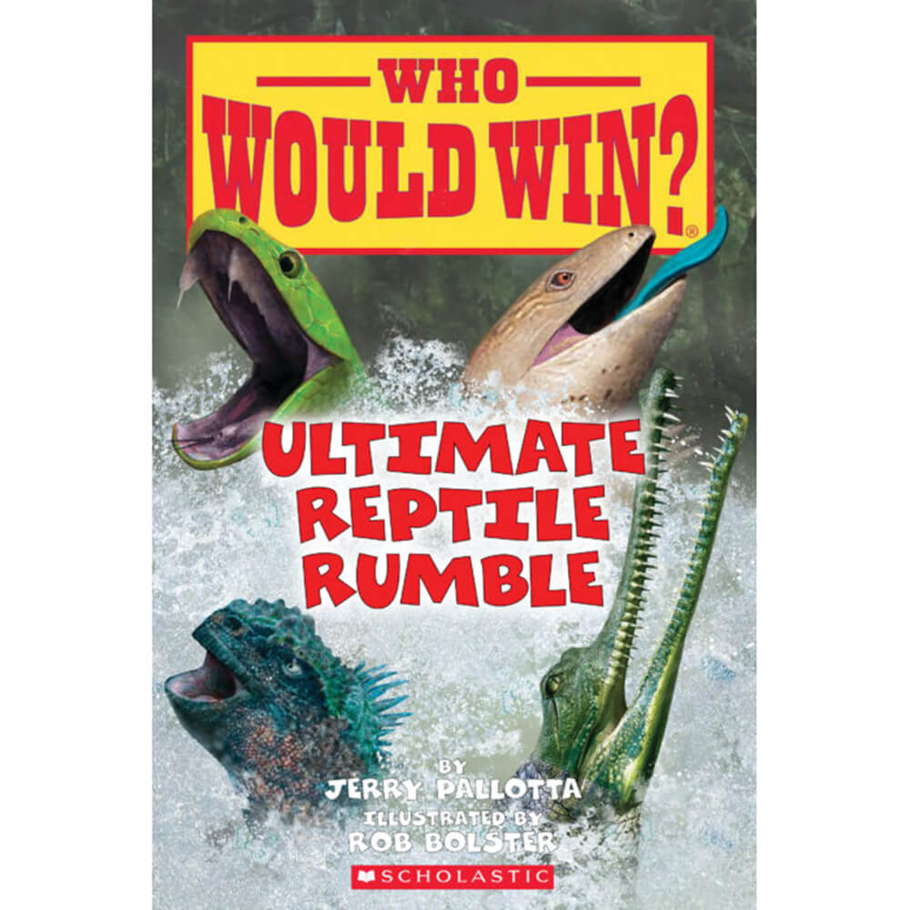 Who Would Win? Ultimate Reptile Rumble (Paperback)