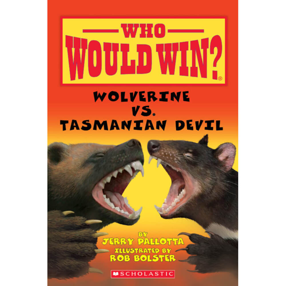 Who Would Win?: Wolverine vs. Tasmanian Devil (Paperback)